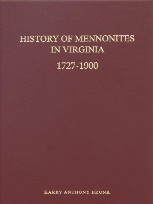 Title details for History of Mennonites in Virginia by Harry Anthony Brunk - Available